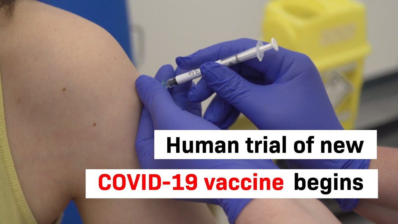Human trial of new COVID-19 vaccine begins